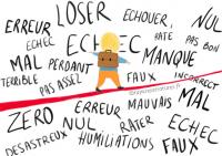 LA PEUR DE L'ECHEC DANS LES APPRENTISSAGES : QUELLES SONT SES MANIFESTATIONS ?